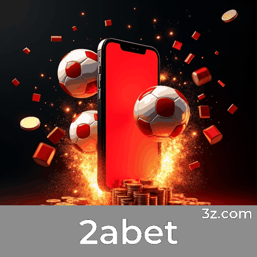 2abet: Apostas Completas e Instantâneas para Brasileiros